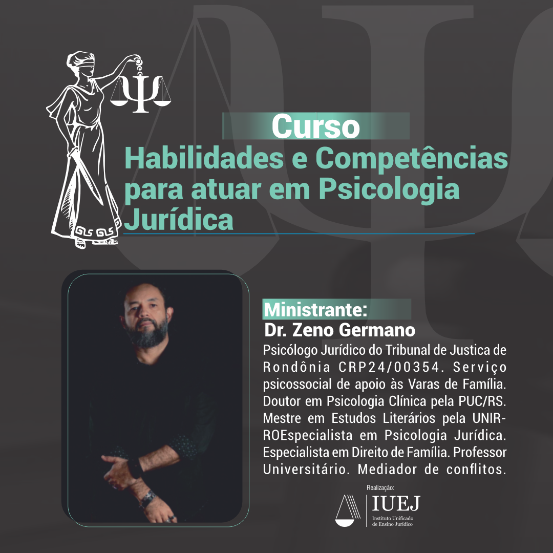 HABILIDADE E COMPETNCIA PARA ATUAR EM PSICOLOGIA JURDICA.